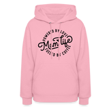 Mom Life Hoodie - classic pink